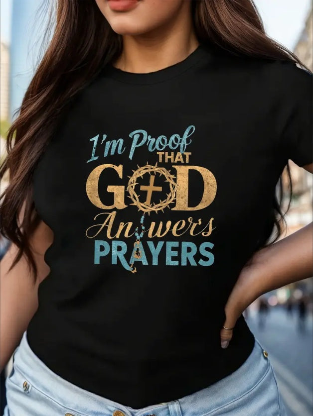 Women's Comfit T-Shirt - Inspirational God Answers Prayers Graphic Tee